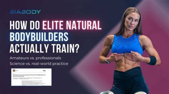 How do natural bodybuilders train?